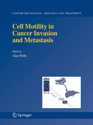 cover image of Cell Motility in Cancer Invasion and Metastasis
